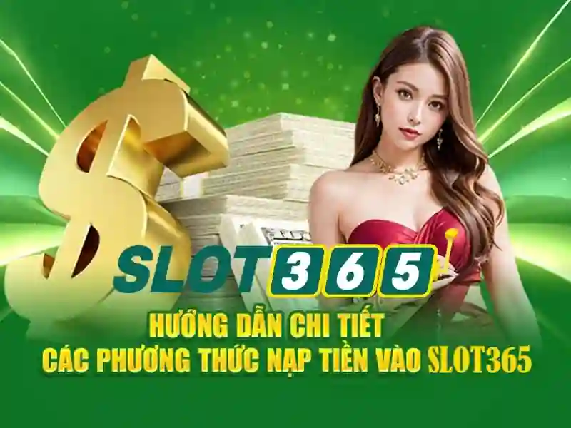 Slot365 là nền tảng chơi slot trực tuyến - Đánh giá và trải nghiệm