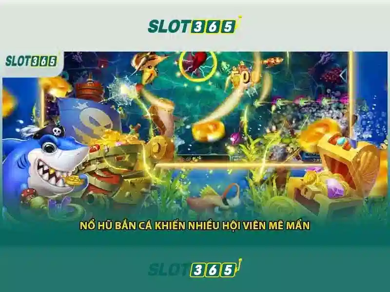 Các tính năng nổi bật của Slot365