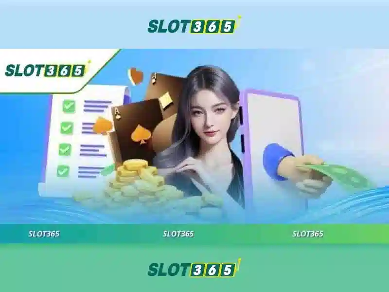 Trải nghiệm người chơi tại Slot365