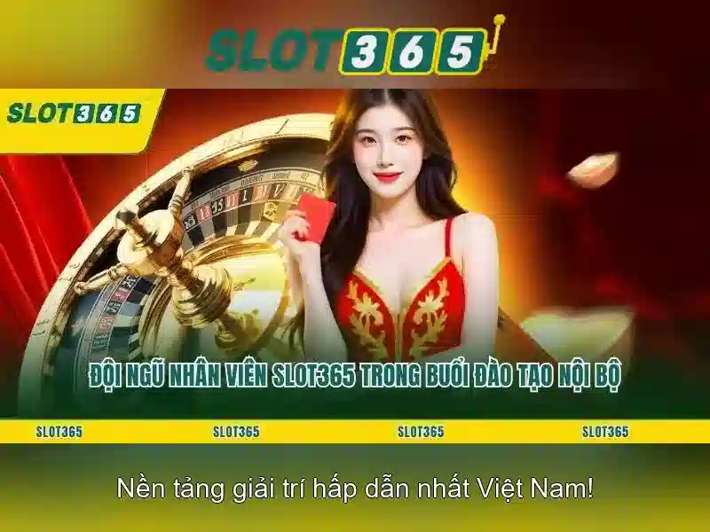 Slot365 - Sòng bạc trực tuyến hàng đầu
