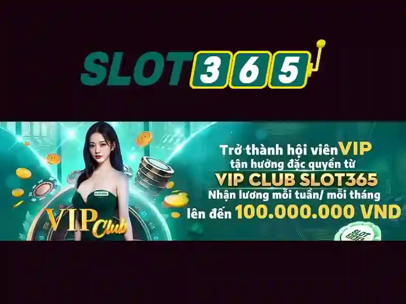 Slot365 là gì và tại sao nó được yêu thích